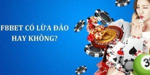 nhà cái F8bet lừa đảo