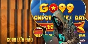 Nhà Cái Go99 Lừa Đảo