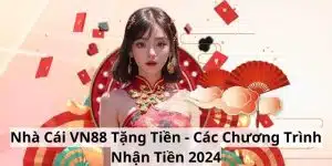 Nhà cái VN88 tặng tiền