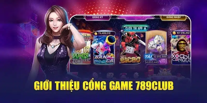 Những đánh giá chi tiết nhất về 789Club